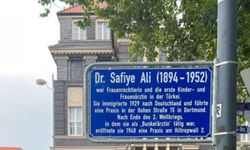 Almanya'nın da bir sokağa Türkiye'nin ilk kadın doktoru Safiye Ali'nin adı verildi