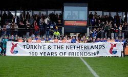 Türkiye ve Hollanda, 100. Yıl dönümünü dostluk maçında buluştu