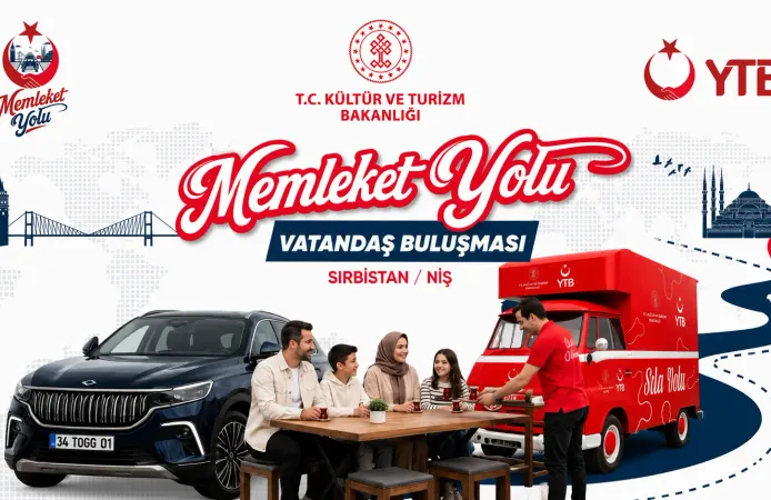 YTB'den gurbetçilere Niş'te Memleket Yolu buluşması çağrısı