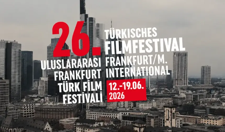 Frankfurt Türk Film Festivali 26. kez sinemaseverlerle buluşuyor