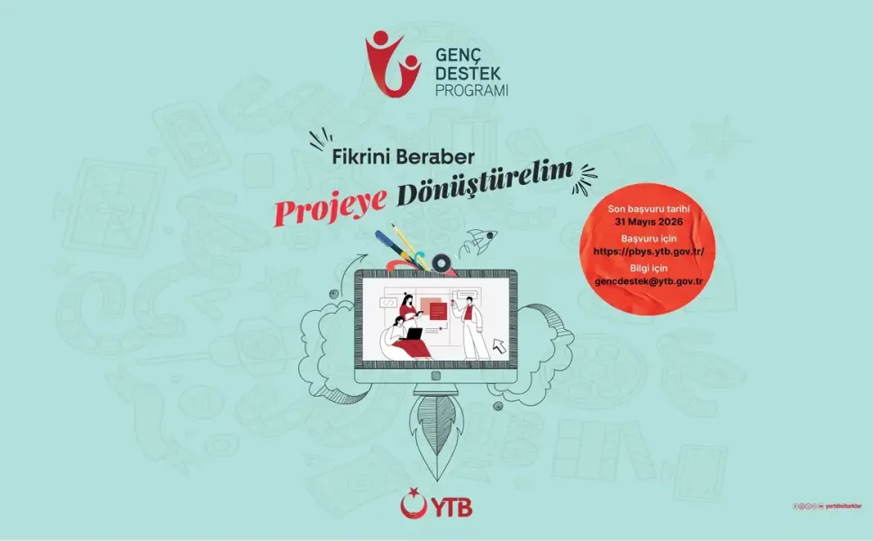 YTB Genç Destek Programı başvuruları başladı
