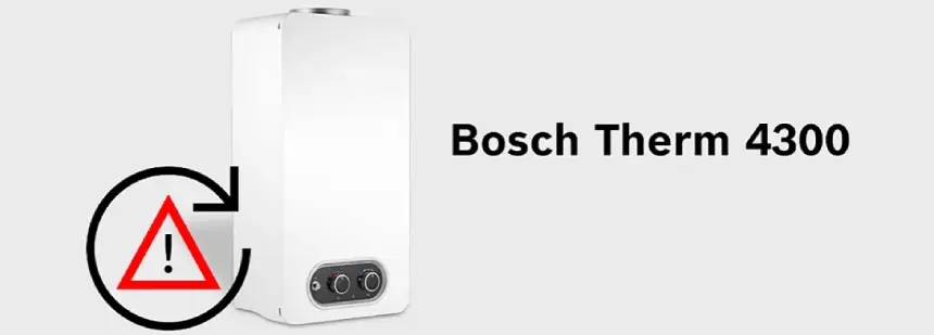 Geri Çağırma Bosch Therm 4300 Şofben